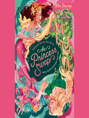 cover image of Rapunzel and the Sea Witch (or, the Little Mermaid and the Tower)